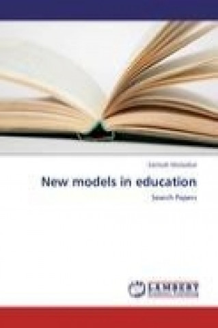 Kniha New models in education Santosh Mulawkar