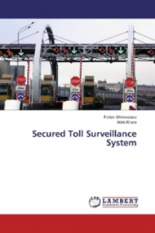 Knjiga Secured Toll Surveillance System Pallavi Shrivastava