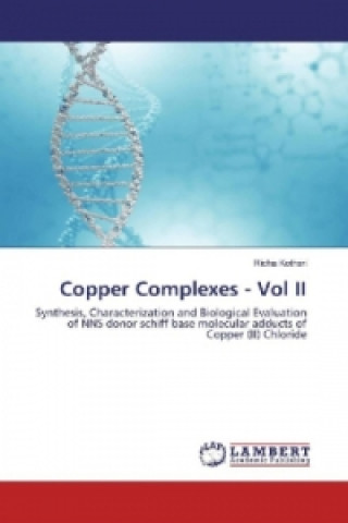 Könyv Copper Complexes - Vol II Richa Kothari