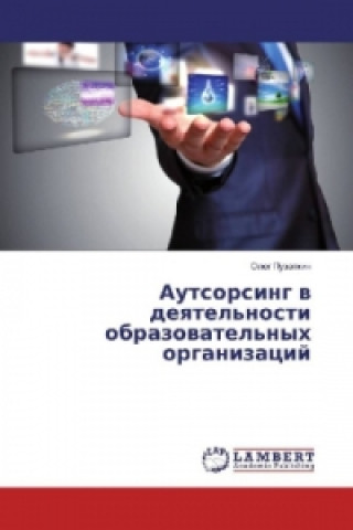 Carte Autsorsing v deyatel'nosti obrazovatel'nyh organizacij Oleg Puzatkin