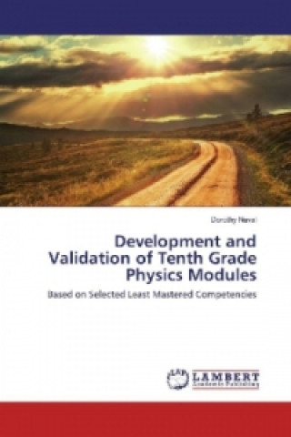 Kniha Development and Validation of Tenth Grade Physics Modules Dorothy Naval