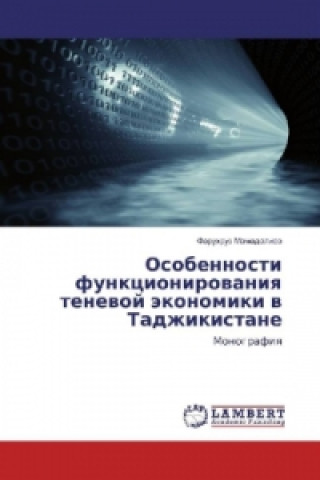 Carte Osobennosti funkcionirovaniya tenevoj jekonomiki v Tadzhikistane Faruhruz Mamadaliev