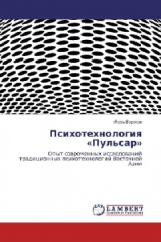 Carte Psihotehnologiya "Pul'sar" Igor' Voronov