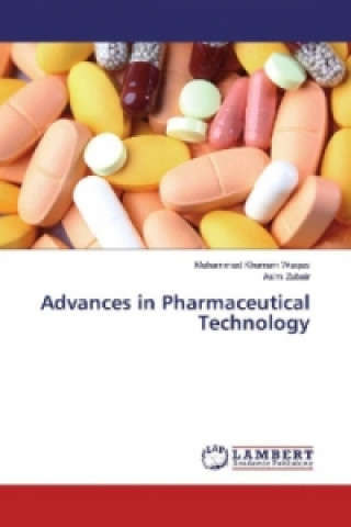 Kniha Advances in Pharmaceutical Technology Muhammad Khurram Waqas