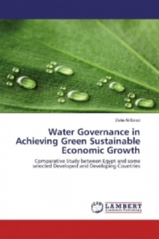 Książka Water Governance in Achieving Green Sustainable Economic Growth Dalia Al-Saied