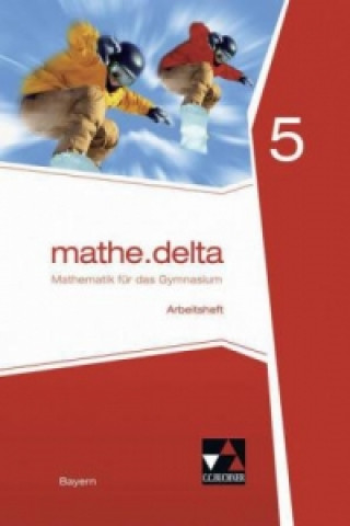 Carte mathe.delta Bayern AH 5, m. 1 Buch Franz Eisentraut