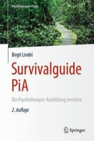 Knjiga Survivalguide PiA Birgit Lindel