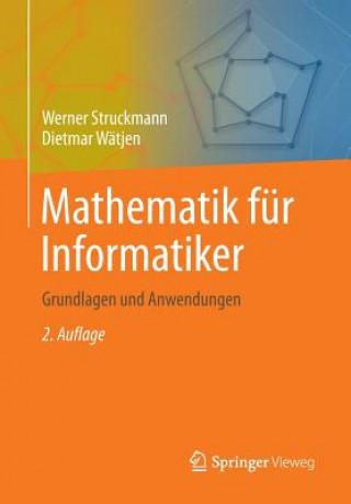 Kniha Mathematik fur Informatiker Werner Struckmann
