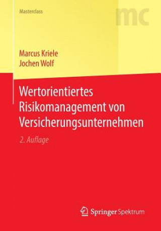 Kniha Wertorientiertes Risikomanagement Von Versicherungsunternehmen Marcus Kriele