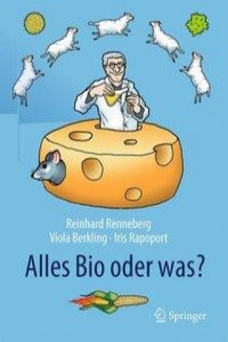 Könyv Alles Bio oder was? Reinhard Renneberg