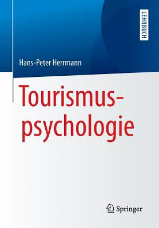 Könyv Tourismuspsychologie Hans-Peter Herrmann