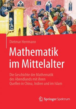 Könyv Mathematik Im Mittelalter Dietmar Herrmann