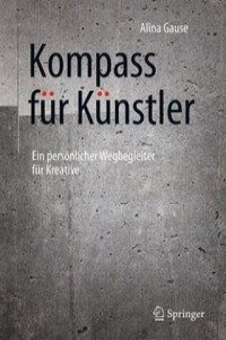 Kniha Kompass fur Kunstler Alina Gause