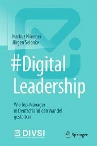 Kniha #DigitalLeadership Markus Klimmer