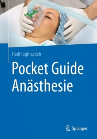 Книга Pocket Guide Anasthesie Hadi Taghizadeh