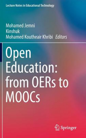 Kniha Open Education: from OERs to MOOCs Mohamed Jemni