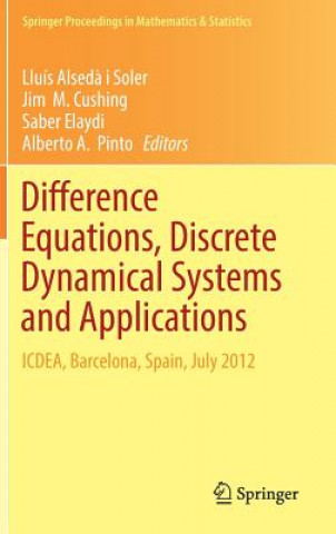 Kniha Difference Equations, Discrete Dynamical Systems and Applications Lluís Alsed? i Soler