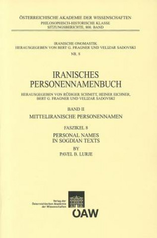 Carte Iranisches Personennamenbuch / Personal Names in Sogdian Texts Pavel B. Lurje