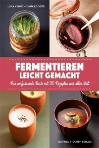 Kniha Fermentieren leicht gemacht Luna Kyung