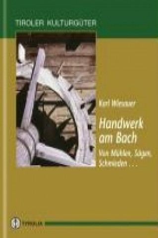 Kniha Handwerk am Bach Karl Wiesauer