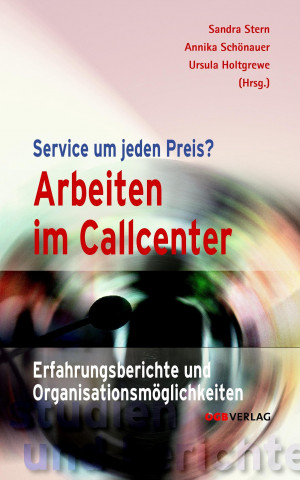 Kniha Arbeiten im Callcenter Sandra Stern