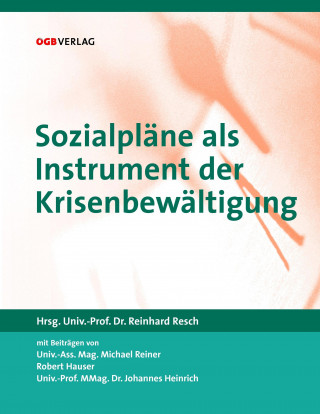 Carte Sozialpläne als Instrumente der Krisenbewältigung Reinhard Resch