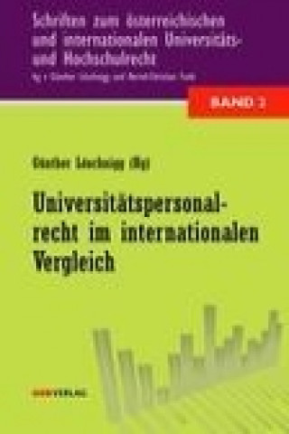 Kniha Universitätspersonalrecht im internationalen Vergleich Günther Löschnigg