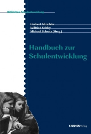 Kniha Handbuch zur Schulentwicklung Herbert Altrichter