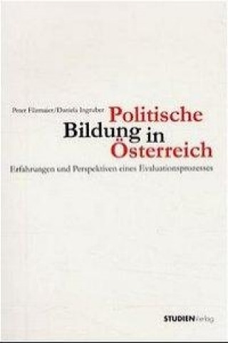 Könyv Politische Bildung in Österreich Peter Filzmaier