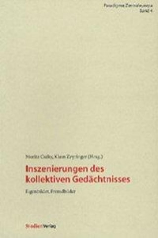 Book Inszenierungen des kollektiven Gedächtnisses Moritz Csáky