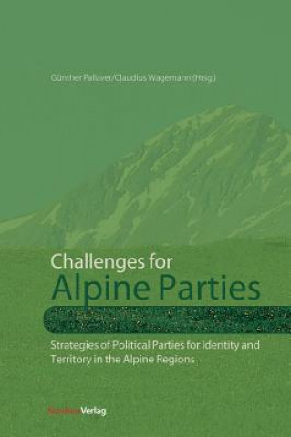Книга Challenges for Alpine Parties Günther Pallaver
