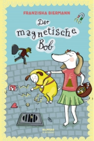 Kniha Der magnetische Bob Franziska Biermann