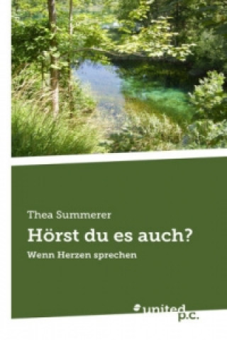 Книга H rst Du Es Auch? Thea Summerer