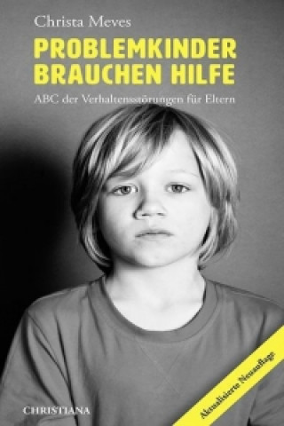 Книга Problemkinder brauchen Hilfe Christa Meves