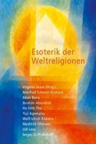 Buch Esoterik der Weltreligionen Virginia Sease