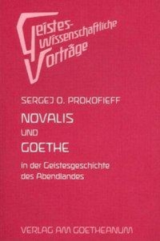 Carte Novalis und Goethe Sergej O. Prokofieff