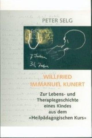 Kniha Willfried Immanuel Kunert Peter Selg