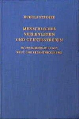 Buch Menschliches Seelenleben und Geistesstreben Rudolf Steiner