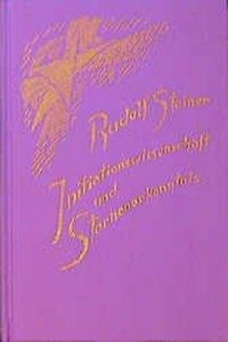 Книга Initiationswissenschaft und Sternenerkenntnis Rudolf Steiner
