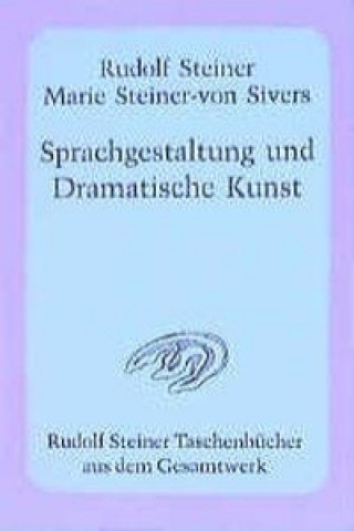 Książka Sprachgestaltung und Dramatische Kunst Rudolf Steiner