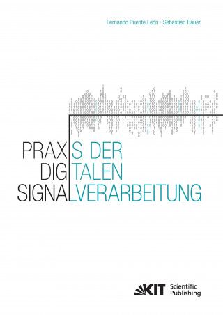 Книга Praxis der Digitalen Signalverarbeitung Fernando Puente León