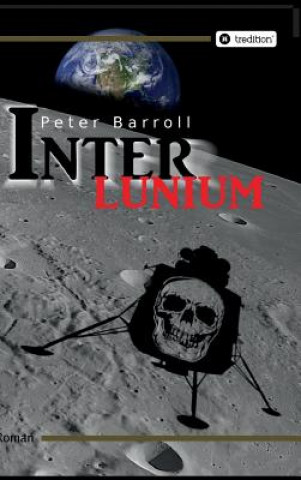 Книга Interlunium Peter Barroll