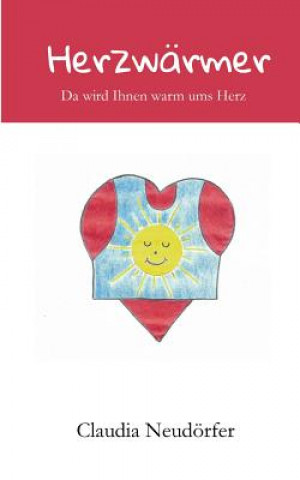Buch Herzwarmer Claudia Neudorfer