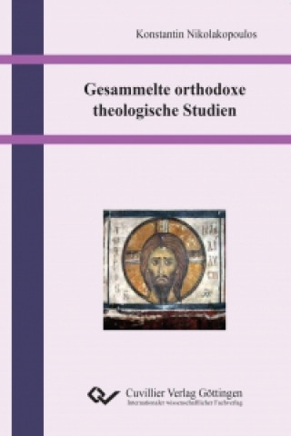 Buch Gesammelte orthodoxe theologische Studien Konstantin Nikolakopoulos