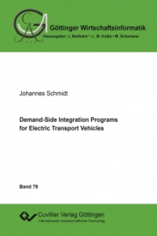 Kniha Demand-Side Integration Programs for Electric Transport Vehicles Johannes Schmidt