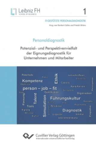 Kniha Personaldiagnostik. Potenzial- und Perspektivenvielfalt der Eignungsdiagnostik für Unternehmen und Mitarbeiter Norbert Gülke