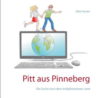 Kniha Pitt aus Pinneberg Silke Forster