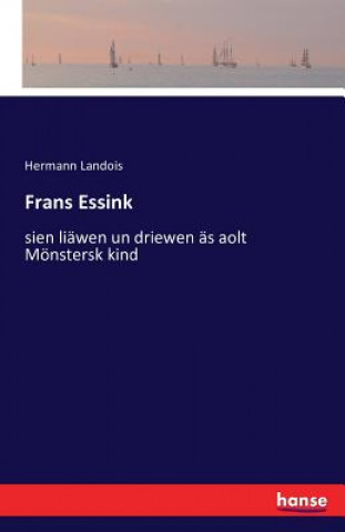 Kniha Frans Essink Hermann Landois