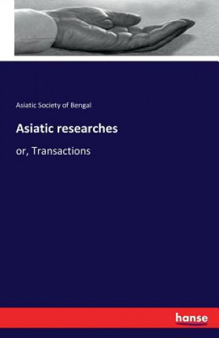 Libro Asiatic researches Asiatic Society of Bengal