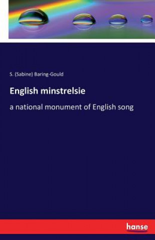 Kniha English minstrelsie Sabine Baring-Gould